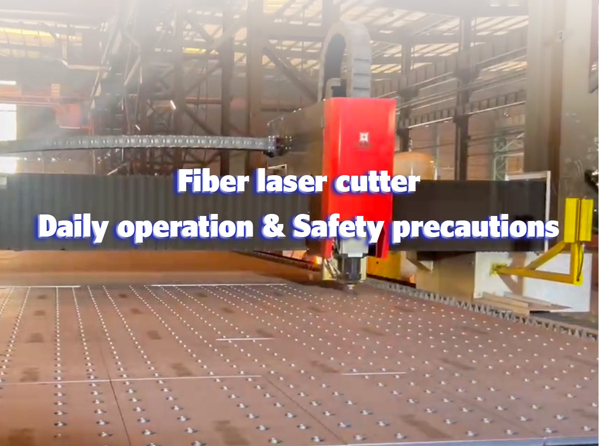 Mașină de tăiere cu laser cu fibre Funcționare zilnică și precauții de siguranță